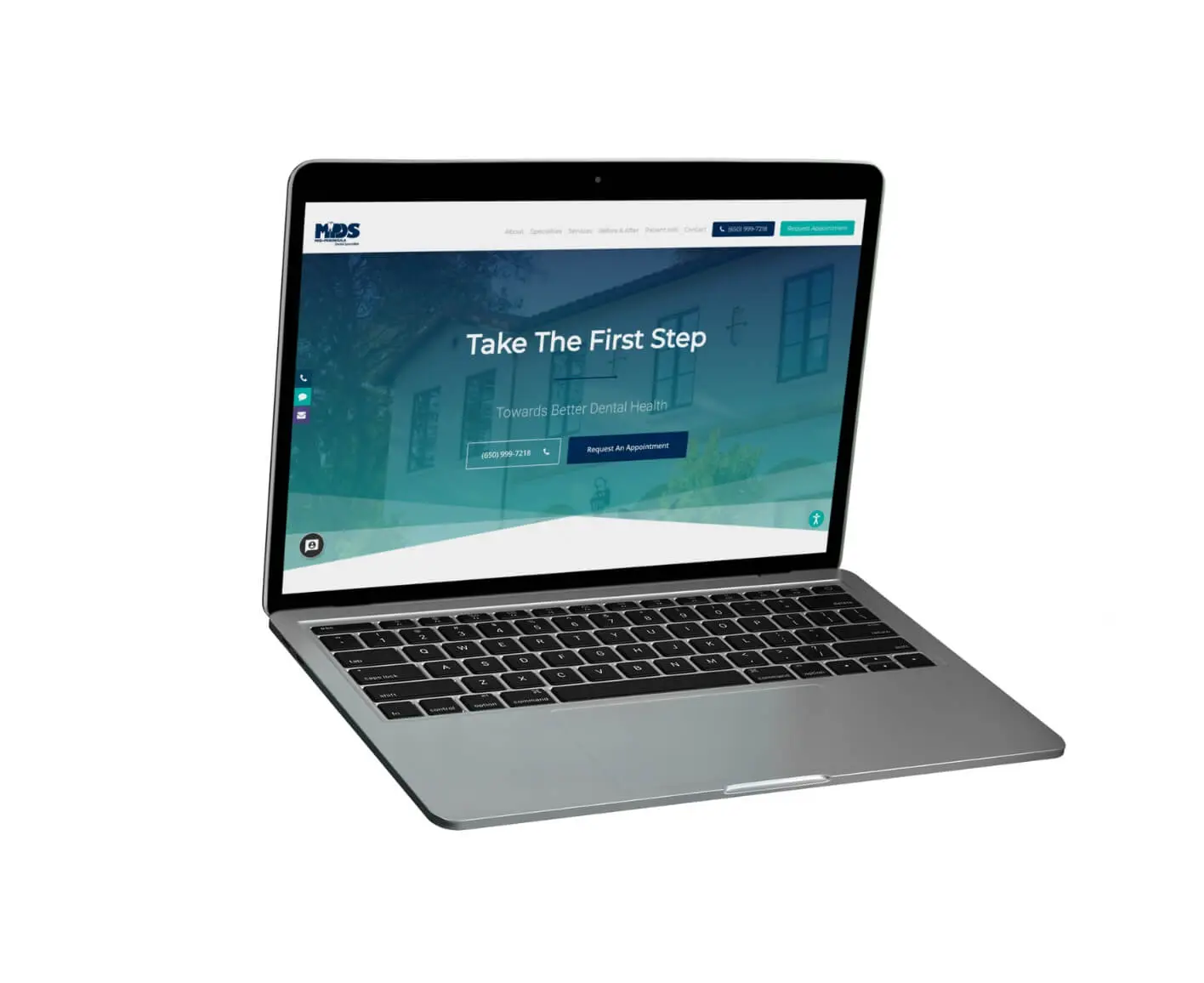 A laptop displaying the Mid Peninsula Dental Specialists website with the text Take The First Step and a button labeled Request an Appointment on the screen, set against a white background.