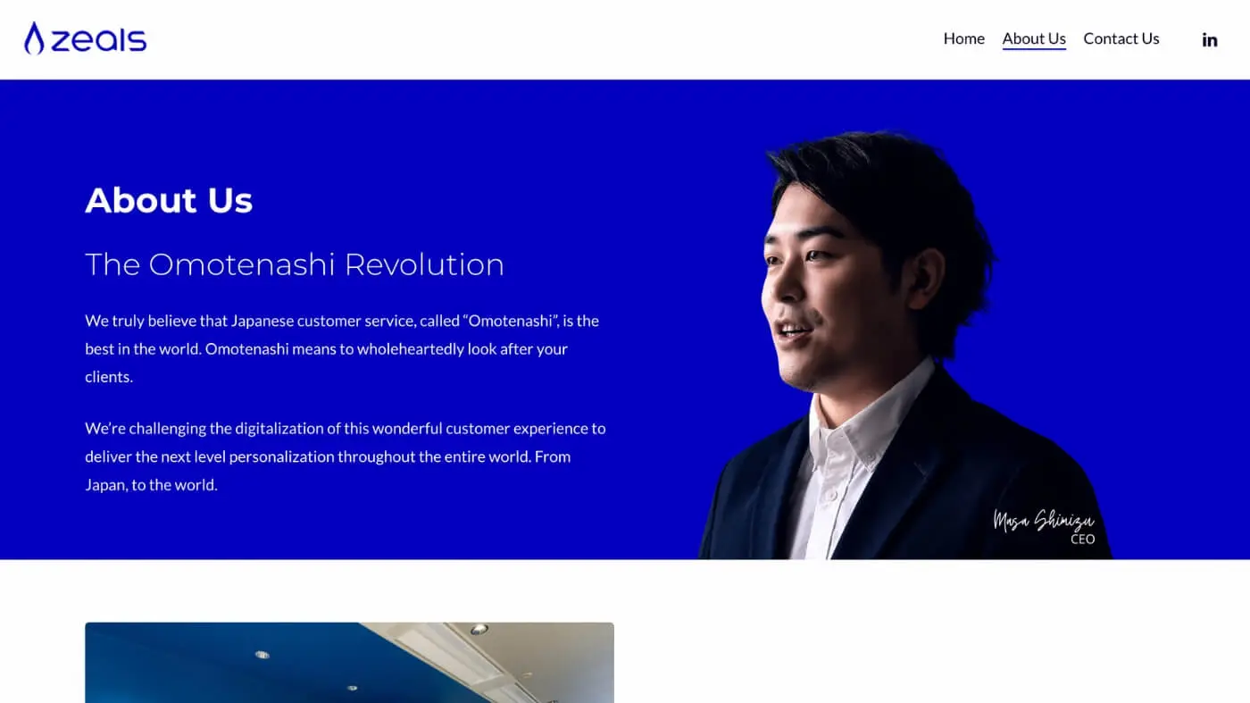 Zeals Screenshot 5 Screenshot of the Zeals websites About Us page, featuring a blue background, company logo, navigation menu, and a photo of a man in a suit, labeled as CEO, with text about Japanese customer service.