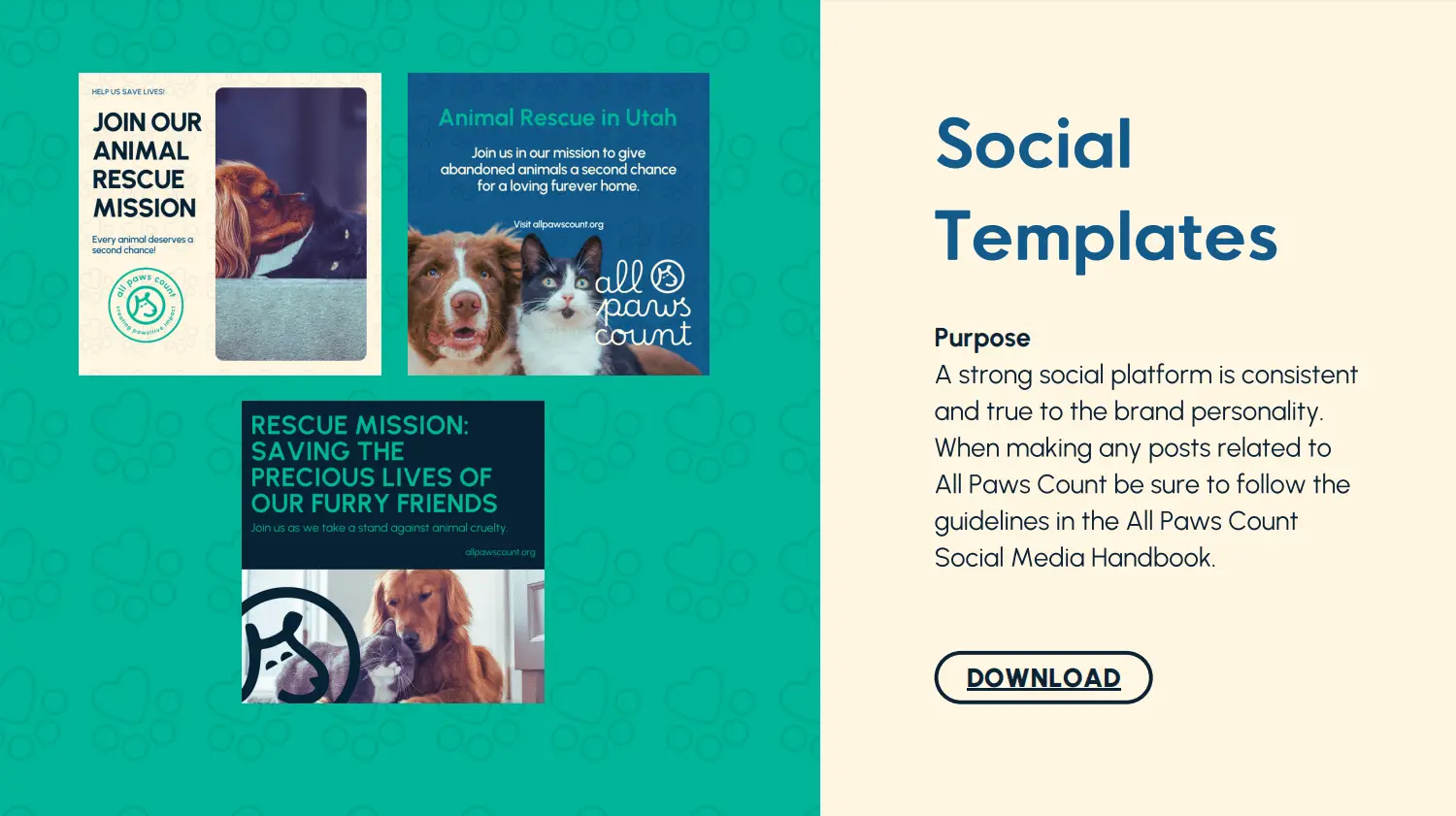 All-Paws-Count-Portfolio-8 A digital template displays social media posts for an animal rescue, featuring images of dogs, rescue missions, and adoption messages. On the right, text describes the purpose of maintaining a consistent brand for All Paws Count.