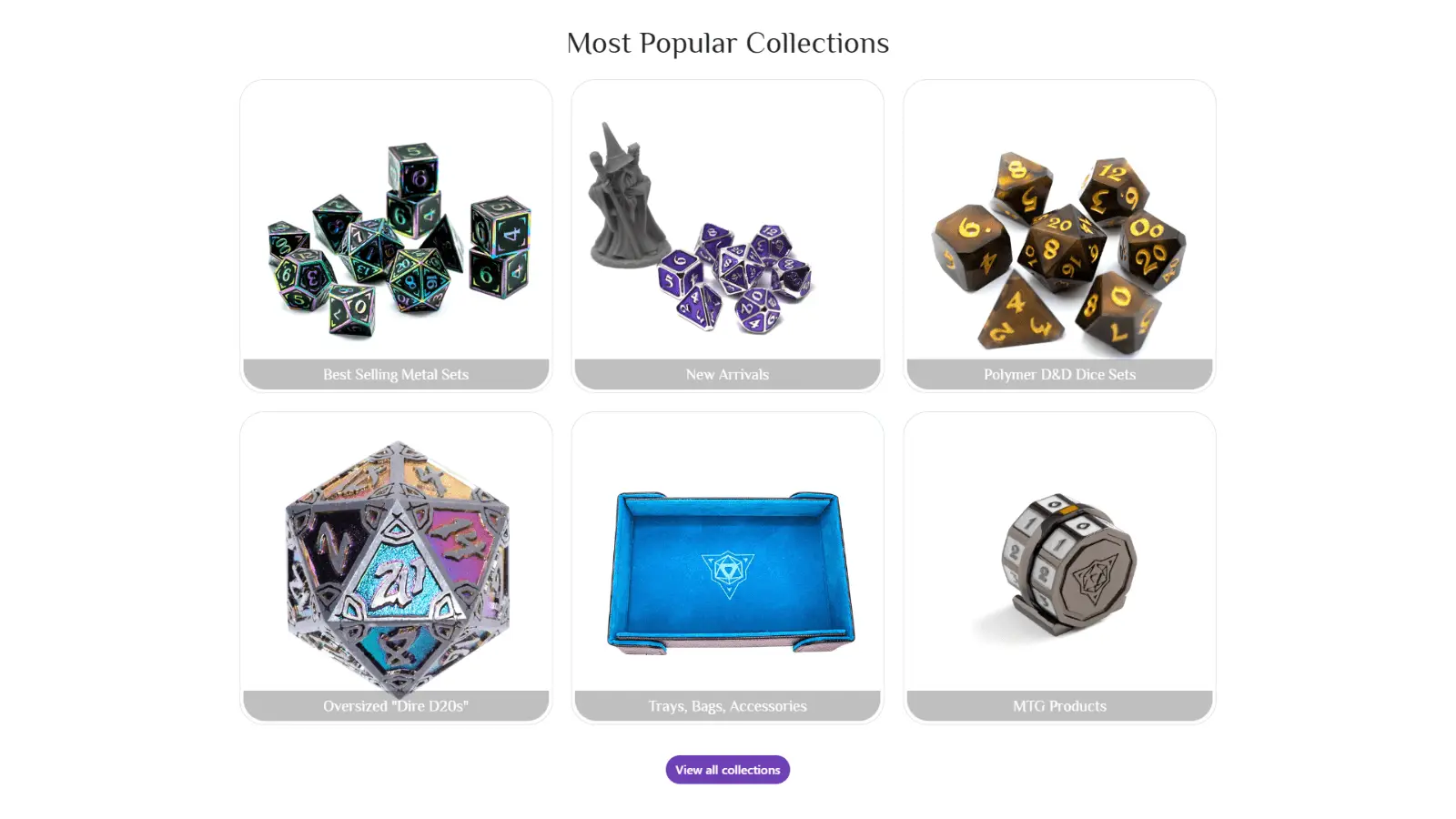 Die Hard Dice Portfolio Slider 3 A website section titled Most Popular Collections shows images of metal dice, a mage figurine with dice, black and gold dice, an oversized d20, a blue dice tray, and a card-shaped item. Each has a labeled button below.