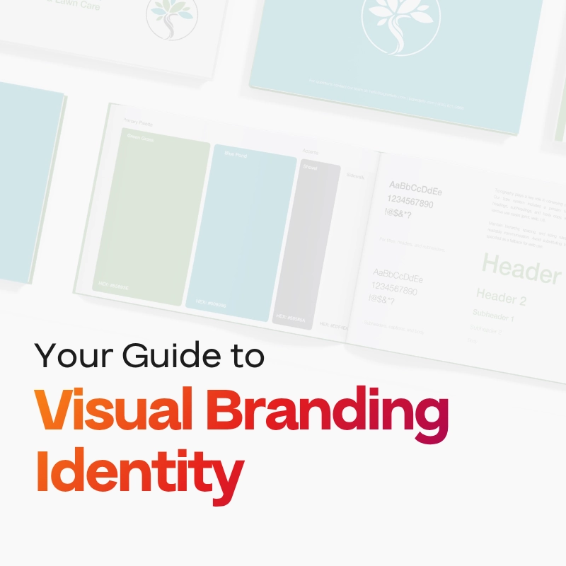 A graphic with color swatches and design samples in the background. In the foreground, bold text reads: Your Guide to Visual Branding Identity with Visual Branding Identity in gradient orange to red.